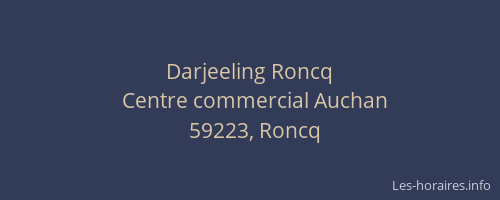 Darjeeling Roncq