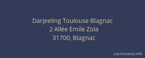 Darjeeling Toulouse Blagnac