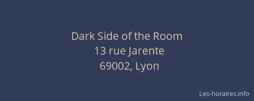 Dark Side of the Room