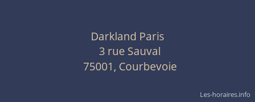 Darkland Paris