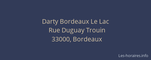Darty Bordeaux Le Lac