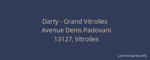 Darty - Grand Vitrolles