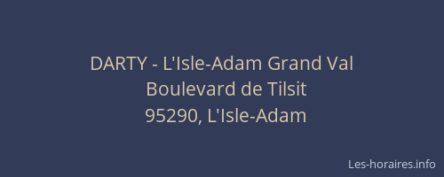 DARTY - L'Isle-Adam Grand Val