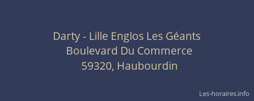 Darty - Lille Englos Les Géants