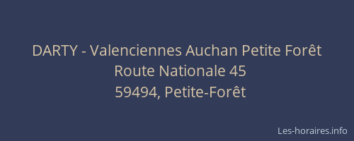DARTY - Valenciennes Auchan Petite Forêt