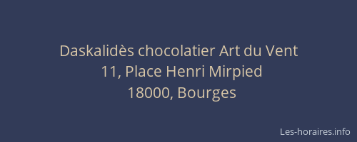 Daskalidès chocolatier Art du Vent