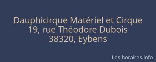 Dauphicirque Matériel et Cirque