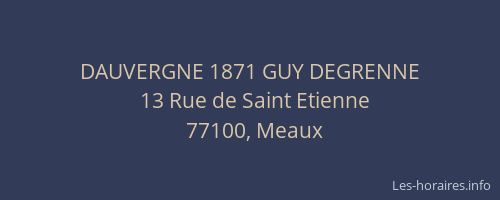 DAUVERGNE 1871 GUY DEGRENNE