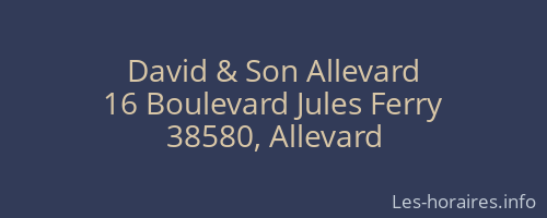 David & Son Allevard