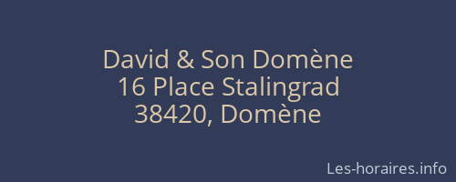 David & Son Domène