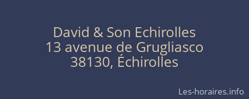 David & Son Echirolles