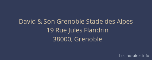 David & Son Grenoble Stade des Alpes