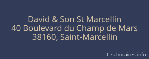 David & Son St Marcellin