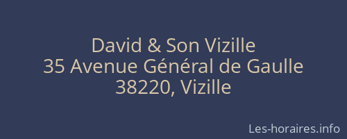 David & Son Vizille