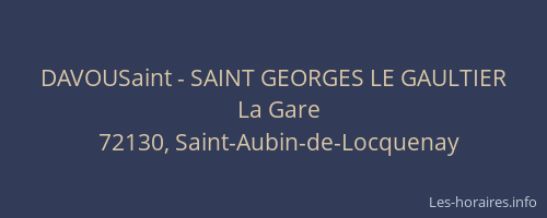 DAVOUSaint - SAINT GEORGES LE GAULTIER