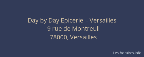 Day by Day Epicerie  - Versailles