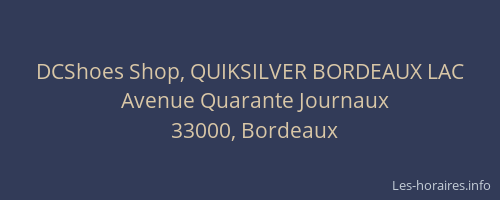 DCShoes Shop, QUIKSILVER BORDEAUX LAC