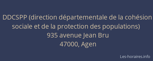 DDCSPP (direction départementale de la cohésion sociale et de la protection des populations)