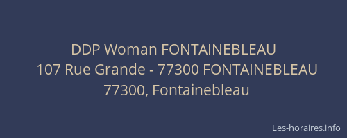 DDP Woman FONTAINEBLEAU