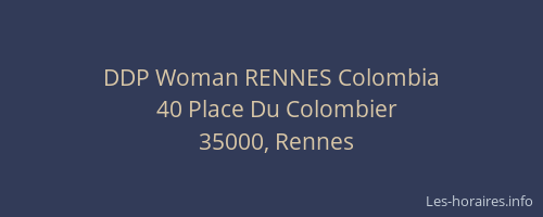 DDP Woman RENNES Colombia