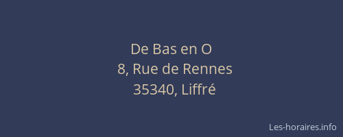De Bas en O