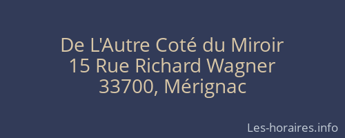 De L'Autre Coté du Miroir