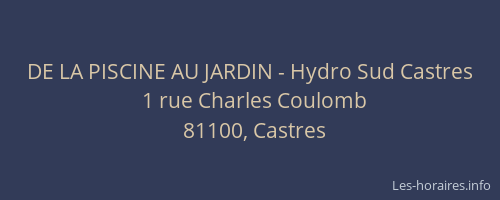 DE LA PISCINE AU JARDIN - Hydro Sud Castres