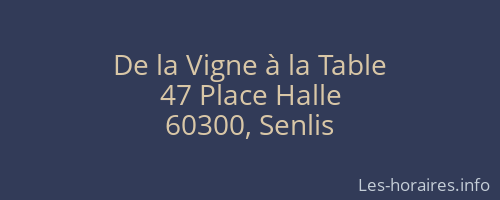 De la Vigne à la Table