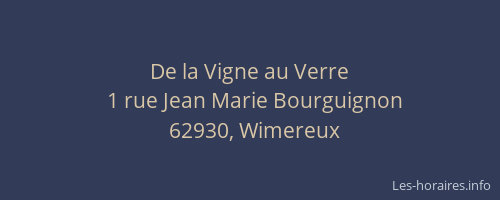 De la Vigne au Verre
