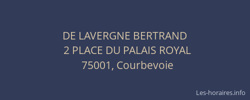 DE LAVERGNE BERTRAND