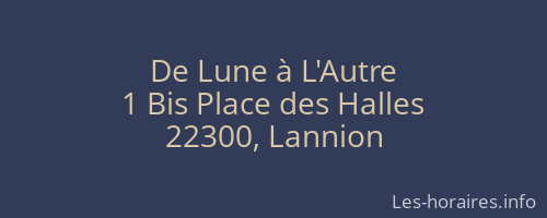 De Lune à L'Autre