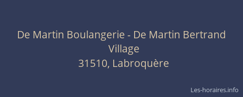 De Martin Boulangerie - De Martin Bertrand