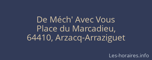 De Méch' Avec Vous