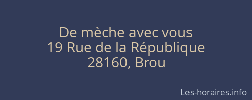 De mèche avec vous