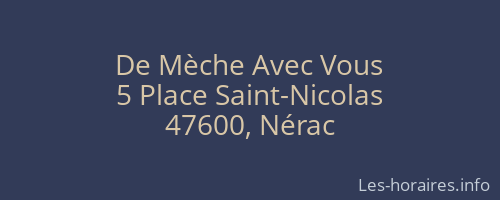 De Mèche Avec Vous