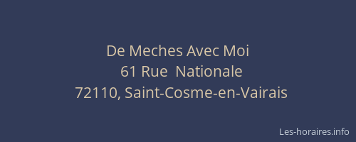 De Meches Avec Moi