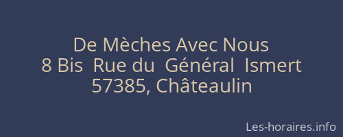 De Mèches Avec Nous