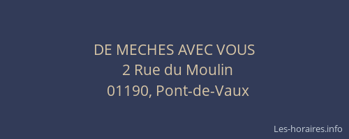 DE MECHES AVEC VOUS