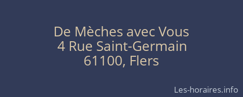 De Mèches avec Vous