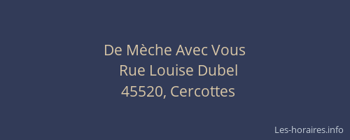 De M&egrave;che Avec Vous