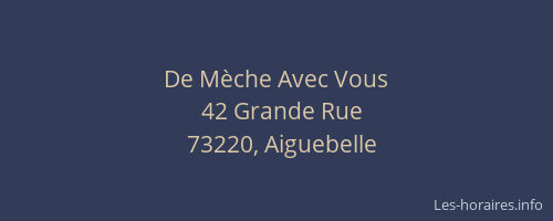 De M&egrave;che Avec Vous