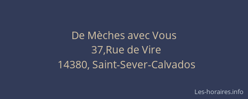 De M&egrave;ches avec Vous