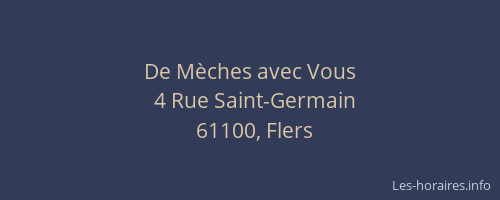 De M&egrave;ches avec Vous