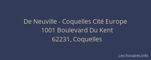 De Neuville - Coquelles Cité Europe