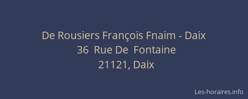 De Rousiers François Fnaim - Daix