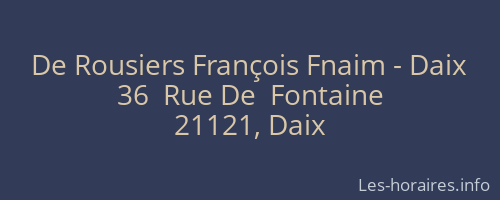 De Rousiers François Fnaim - Daix