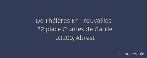 De Théières En Trouvailles
