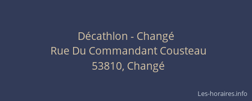 D&eacute;cathlon - Chang&eacute;