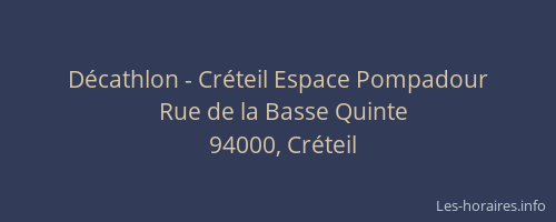 Décathlon - Créteil Espace Pompadour