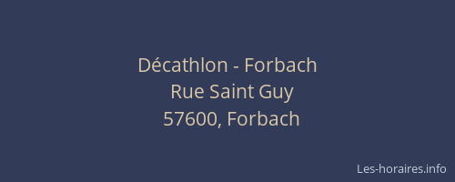 D&eacute;cathlon - Forbach